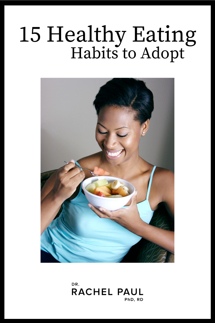 Adopt Healthy Eating Habits